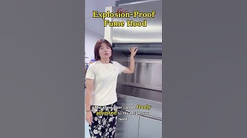 Explosion-Proof Fume Hood#Fume Hood