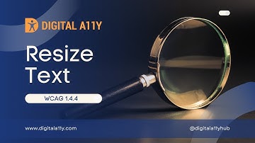Understanding WCAG SC 1.4.4 Resize Text (Level AA)