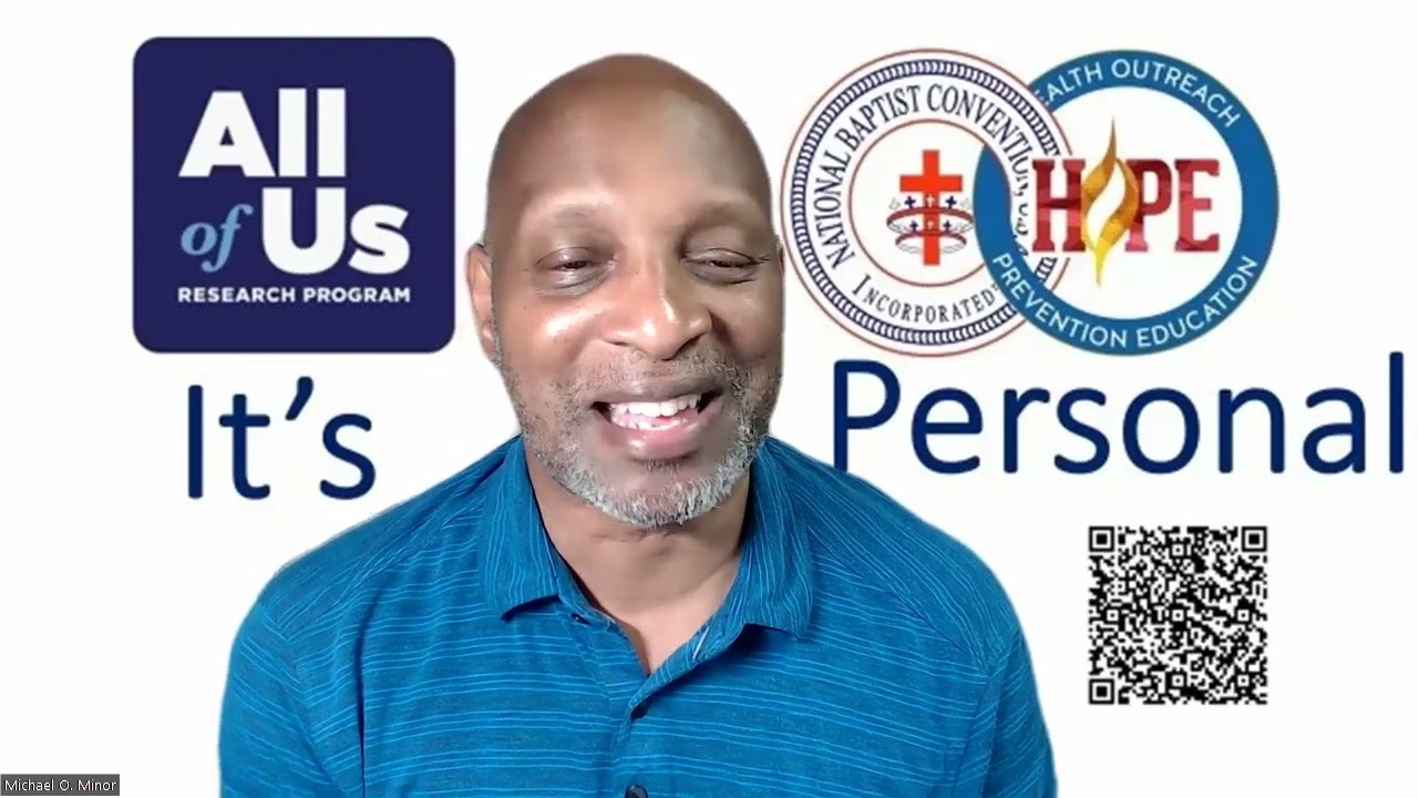 NBCUSA H.O.P.E. All of Us Research Program: Its Personal Overview