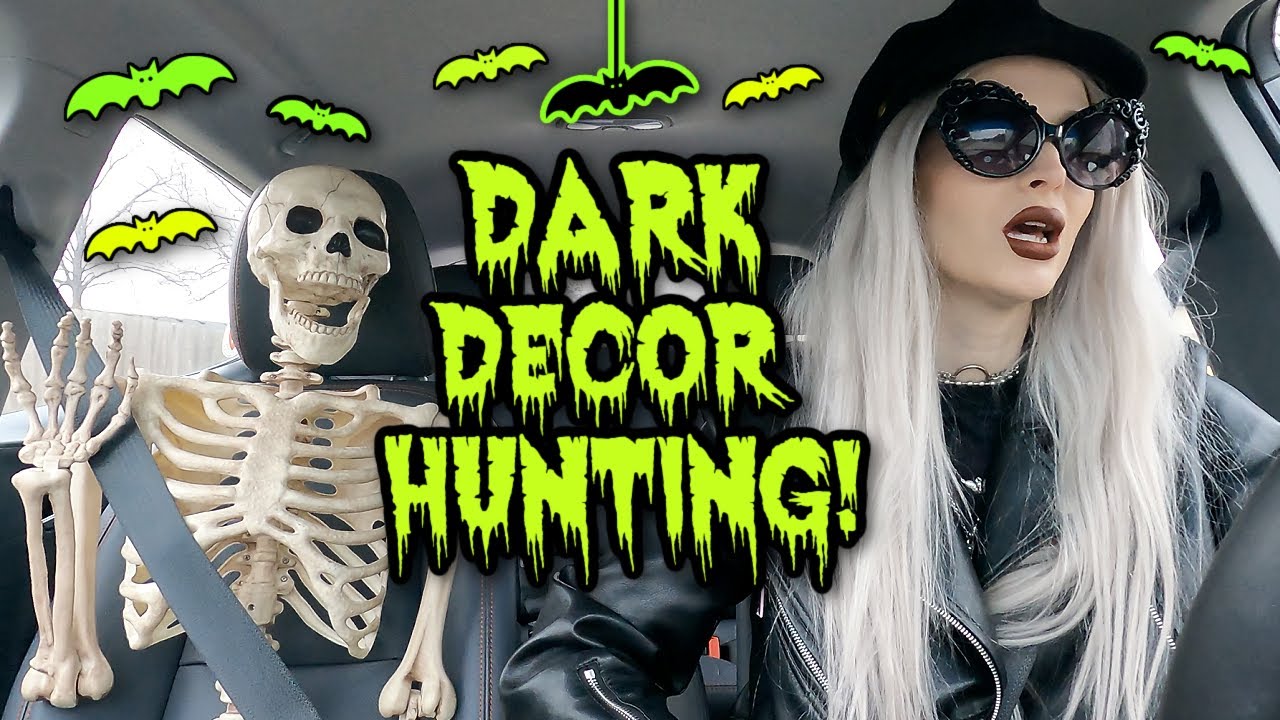 DARK DECOR HUNTING!!!