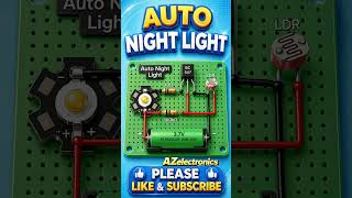 Automatic Night Light Circuit | Smart Light Sensor Project for Home &amp; DIY
