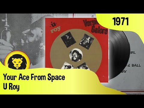 U Roy - Your Ace From Space (U Roy - Version Galore, Treasure Isle,1971)