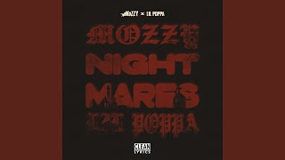 NIGHTMARES (feat. Lil Poppa) - Mozzy