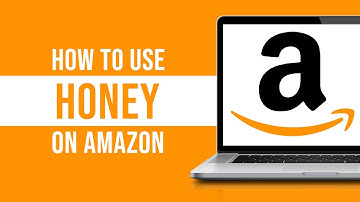 How to Use Honey on Amazon (Tutorial)