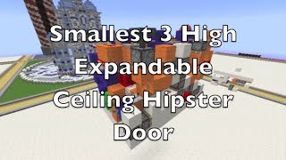 A-man's Redstone [Showcase] Smallest 3 High Expandable Ceiling Hipster with Mruberduck2!
