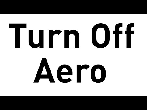 Video: How To Turn Off Aero