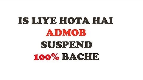 How Google Suspend Admob,Invalid Click and Invalid Activity, Admob