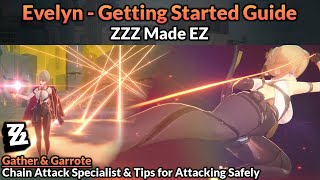 Evelyn Getting Started Guide (Main Mechanics, Builds, Teams, & Bonus Tips) | ZZZ Made EZ