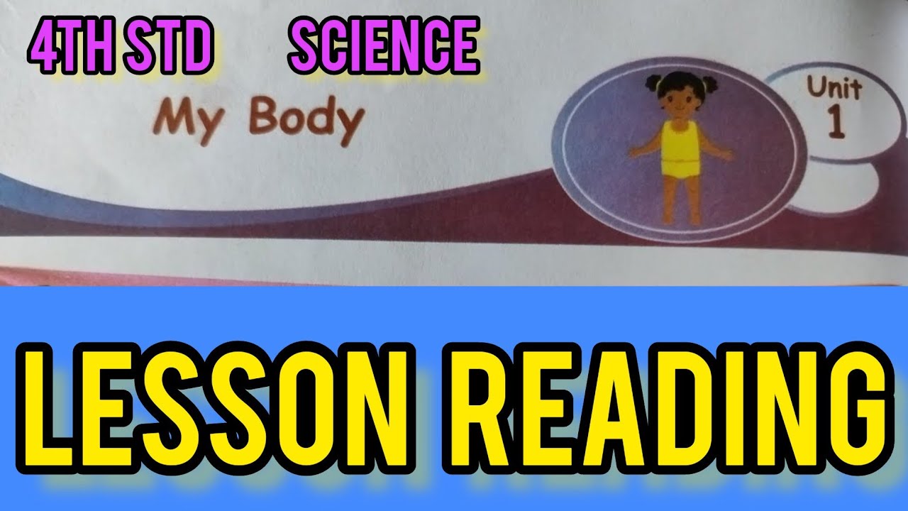 MY BODY - part 1-4th std -science-Unit-1 Term-1 -pages-82 to 91