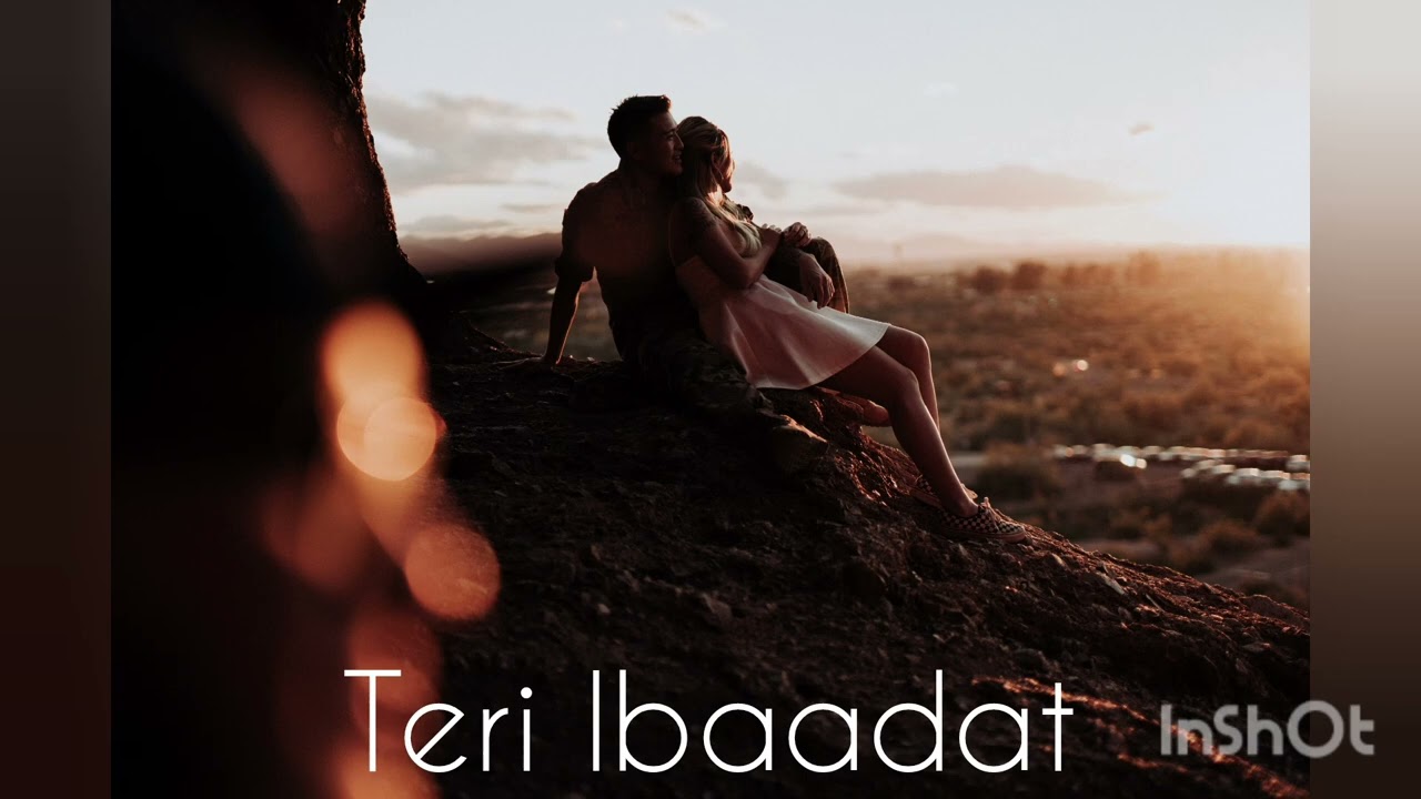 Teri Ibaadat #popular#song#bolleywoodsong#love #hindisong#music#bollywood #bollywoodsongs#hitsong 