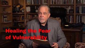 Fear of Vulnerability
