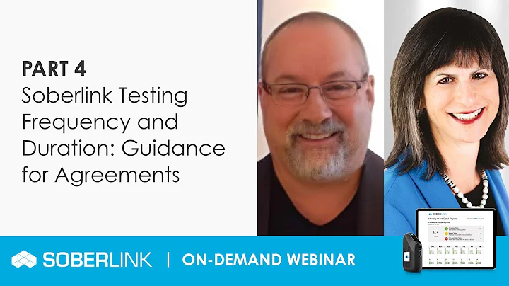 Soberlink Testing Frequency and Duration: Guidance for Agreements