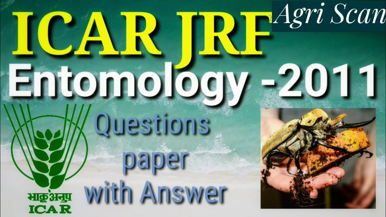 ICAR Jrf entomology 2011 Questions paper with answer||agri scan