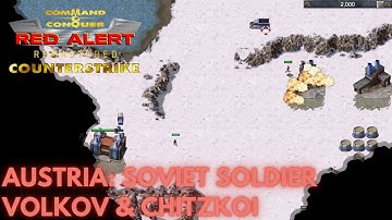 Command & Conquer Red Alert Remastered - Counterstrike - AUSTRIA SOVIET SOLDIER VOLKOV & CHITZKOI
