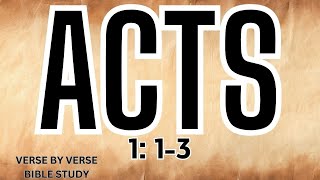 SUNDAY SCHOOL MARCH 12, 2023 - ACTS 1:1-3