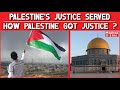 Palestines justice served  how palestine got justice   batcha bhai  2021