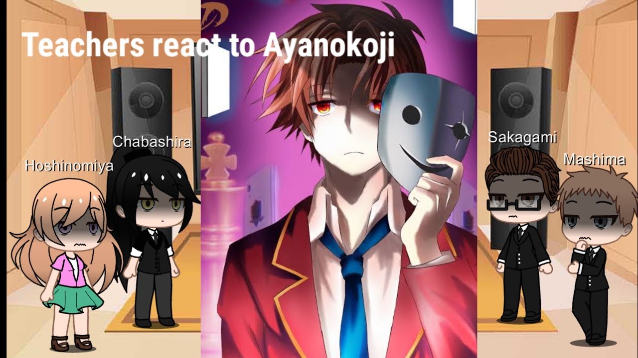 Class A react to Ayanokoji 