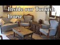 Living in Turkey, Inside Our Home In Turkey