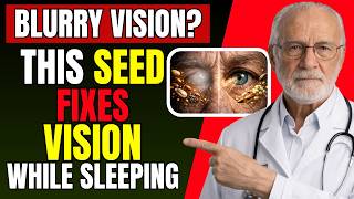 This Tiny Seed Repairs Your Eyes While You Sleep — Carrots Cannot Do This | Dr. Samuel Hartman