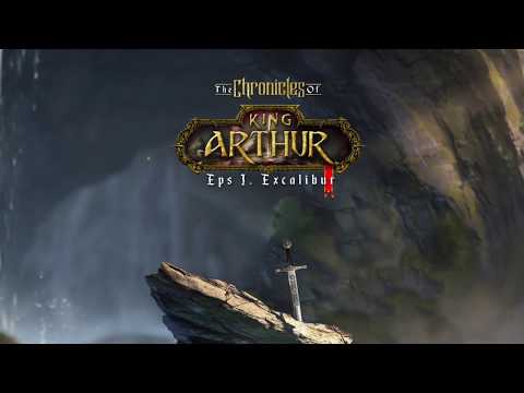 The Chronicles of King Arthur Episode 1: Excalibur