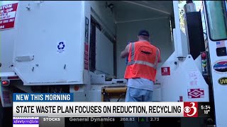 State waste plan focuses on reduction, recycling