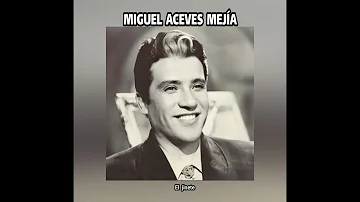 MIGUEL ACEVES MEJÍA - EL  JINETE  (LETRA)