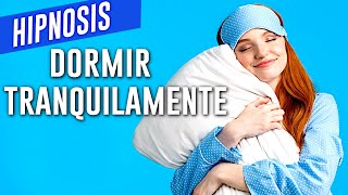 Hipnosis para dormir tranquilamente 😴 ¡Toda la noche sin insomnio! 😴