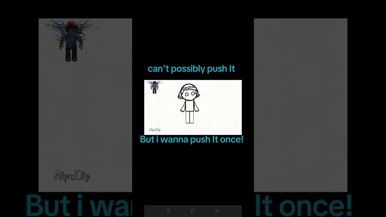 i push it!! #capcut #flipaclip #animation #meme #trend #drawing #fy #fypシ