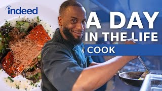 A Day in the Life of a Cook | Indeed