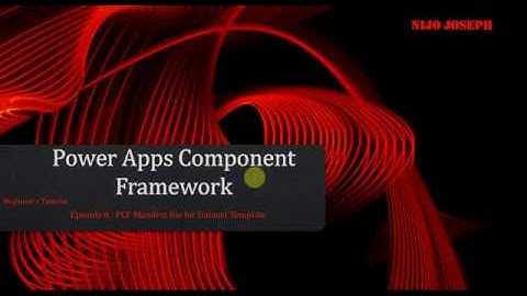 PCF Tutorial for Beginners Episode 6: PCF Manifest file for Dataset Template