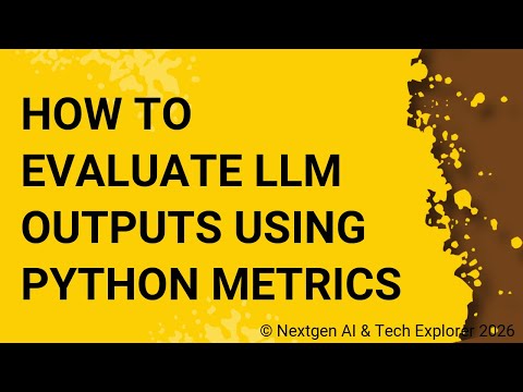 How to Evaluate LLM Outputs Using Python Metrics