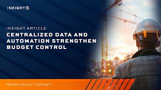 Centralized Data and Automation Strengthen Budget Control