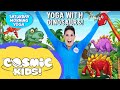 Kids Yoga with Dinosaurs | Cosmic Kids