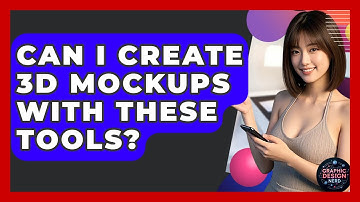 Can I Create 3D Mockups With These Tools? - Graphic Design Nerd