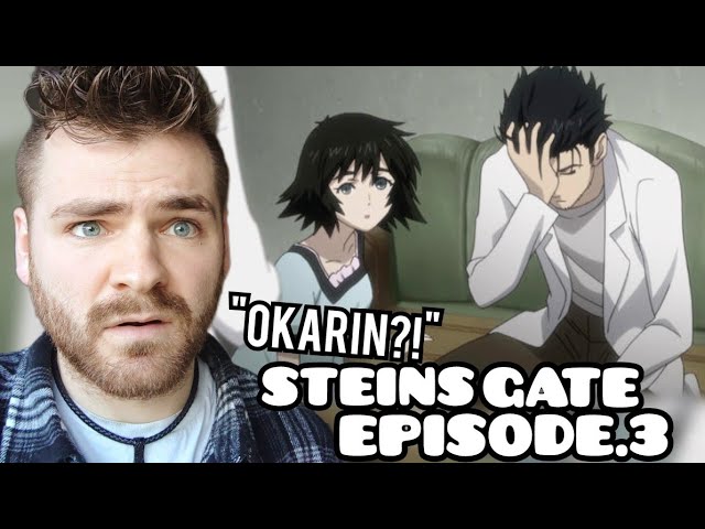 OKARIN'S EVIL?!?!, STEINS GATE, Episode 3, Season 1