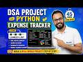 DSA Project in Python | Expense Tracker Using Linked List | Beginner | Step by Step