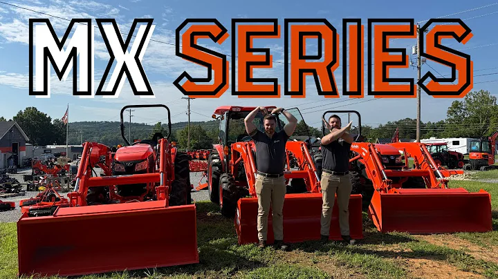 Kubota MX Series Overview