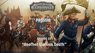 Master of Command, Prussia episode 13