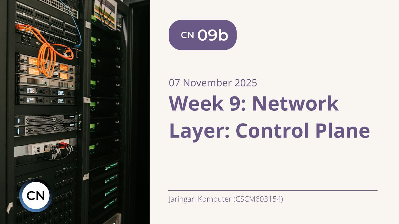 [Jarkom] 07 November 2025 - Week 9: Network Layer: Control Plane