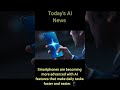 Today's News | AI NEWS| Tech world The top ai news you should not miss...!!! @FuturraAi #aitoday