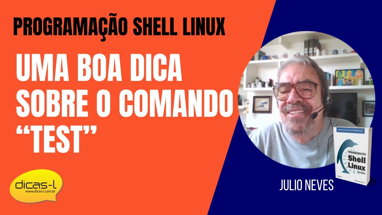Programação Shell Linux - Uma boa dica sobre o comando “test” - YouTube