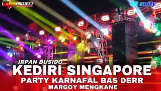 DJ KEDIRI SINGAPORE  PARTY KARNAVAL THAILAND STYLE BASS DERR