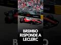 Brembo risponde a LECLERC! Ecco cosa è successo con i freni a MONACO