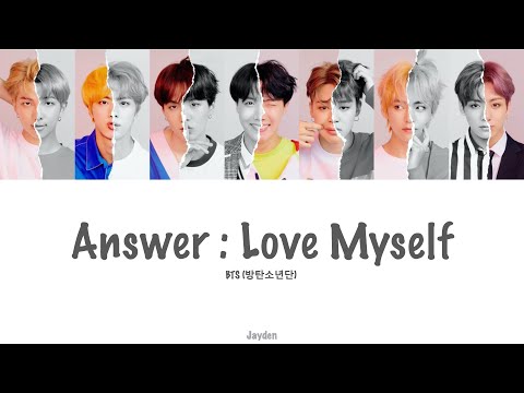 BTS - Answer : Love Myself (Color Coded Lyrics Eng/Rom/Han/가사)