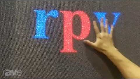 InfoComm 2013  RP Visual Displays its Direct View LED Fabric