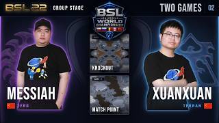 Messiah vs XuanXuan | BSL22 Non-Korean World Championship | Match 02 screenshot 1