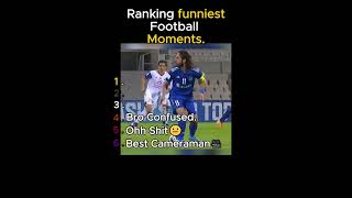 RankingFunniestFootball Moments#football#shortsreel#viral#reelunitedkingd#unitedstates#Brazil#uk