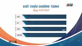 Ptp Phú Yên Đài Hiệu, Gtct Hôm Nay 06H00 - 16062025