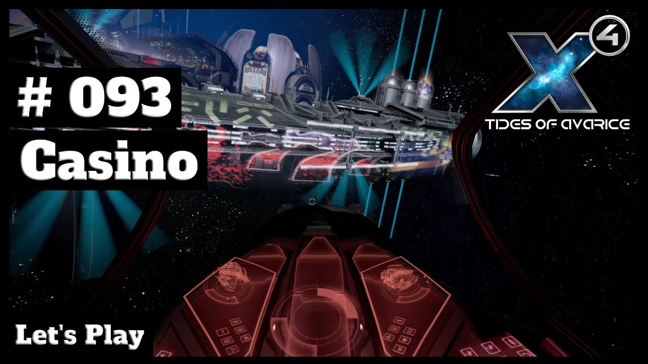 X4 Foundations 5.10 // Let's Play // 093 Casino // [deutsch] // 2K