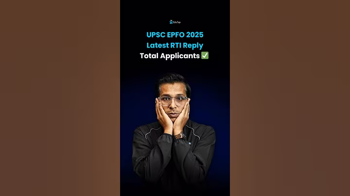 UPSC EPFO Competition Level 2025 | Vacancy vs Number of Applicants | APFC EO AO Total Form Fill Up
